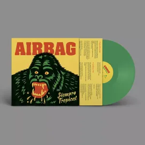 Airbag | Siempre Tropical [Green Vinyl]