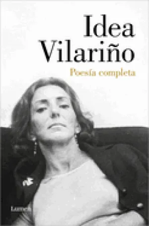 Vilariño, Idea: Poesía Completa